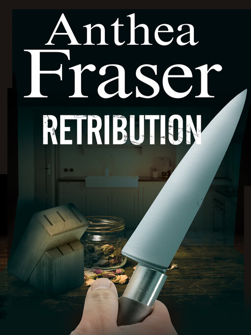 Title details for Retribution by Anthea Fraser - Available